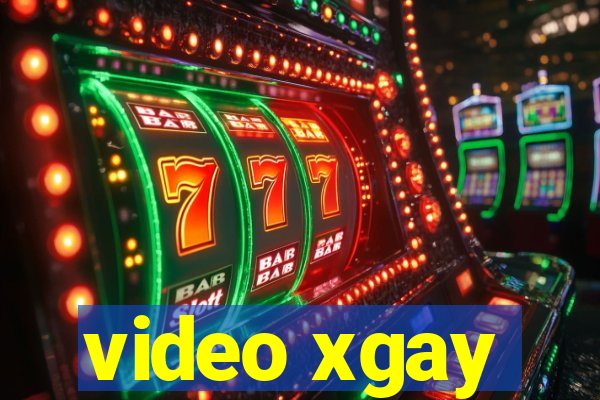 video xgay